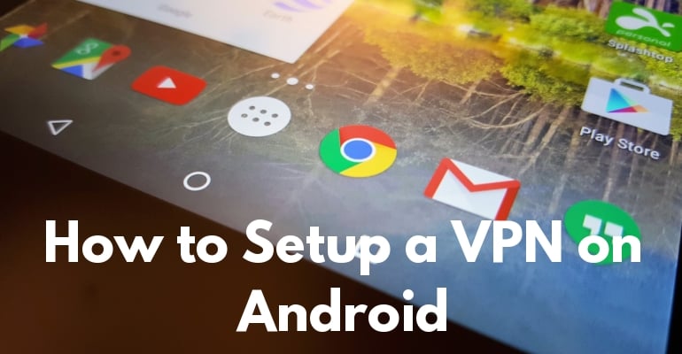 Jak skonfigurować VPN na Androida