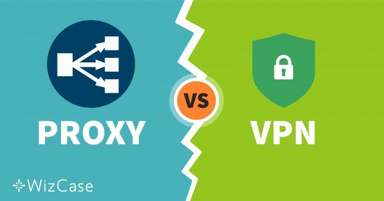 Proxy kontra VPN: co będzie dla Ciebie lepsze i dlaczego?