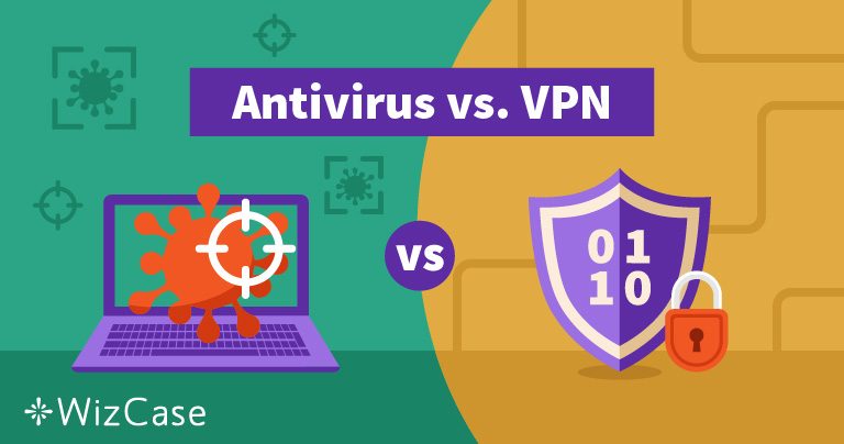 Antywirus a VPN: czy naprawdę potrzebujesz obu