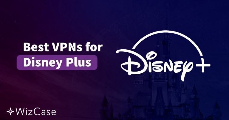 Jak oglądać Disney Plus przez VPN (test z 2024 r.)