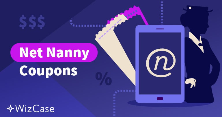 Ważny kupon na Net Nanny – 2024: oszczędź do 30% już dziś