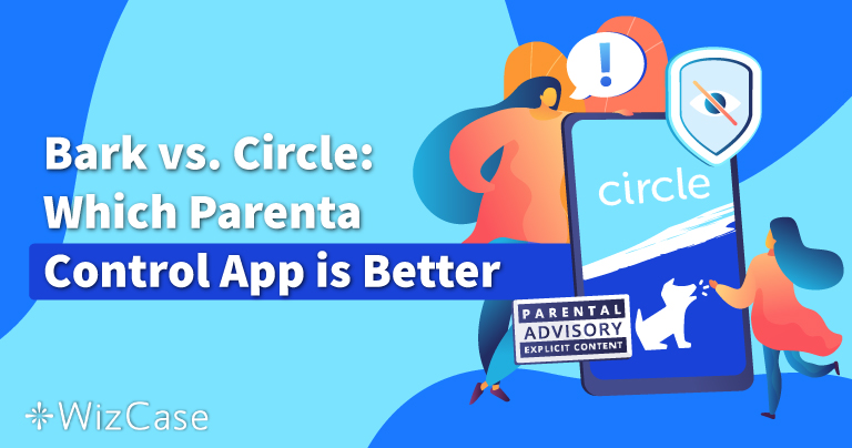 Bark i Circle: wybieramy najlepszą kontrolę rodzicielską w 2023